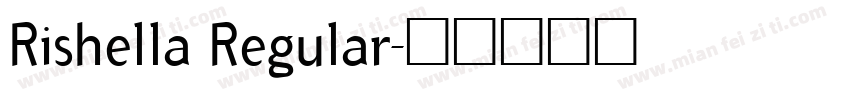 Rishella Regular字体转换